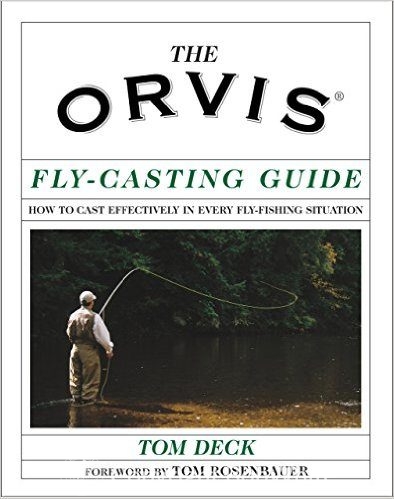 The Orvis Fly-Casting Guide by Tom Deck - BobWhite Studio
